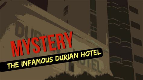 durian hotel haunted story|Foreclosed Durian Hotel by Antonio .
